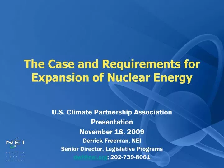the case and requirements for expansion of nuclear energy