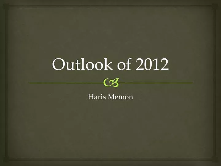 outlook of 2012
