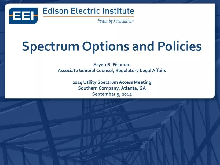 spectrum options and policies