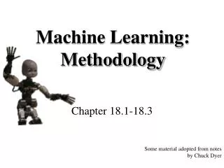 Machine Learning: Methodology