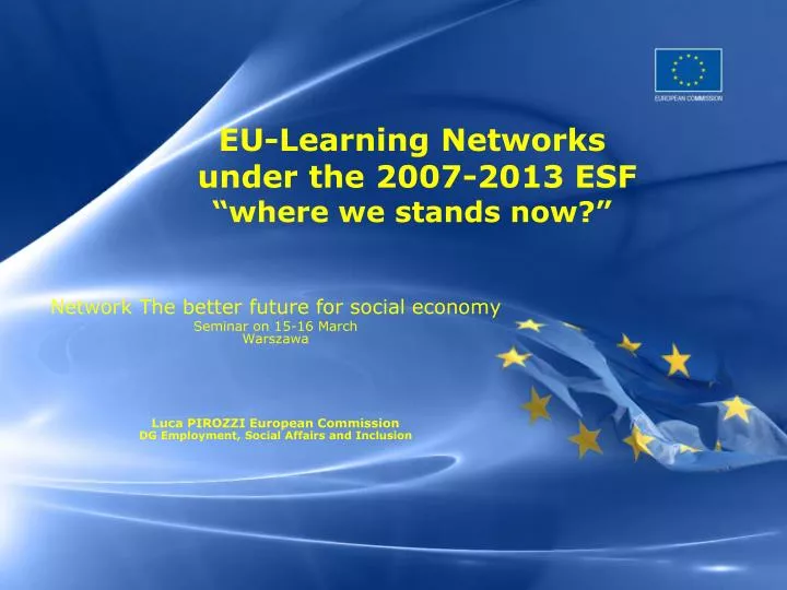 eu learning networks under the 2007 2013 esf where we stands now