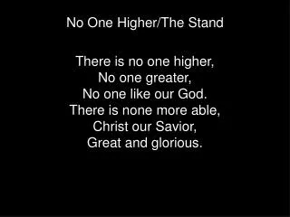 No One Higher/The Stand