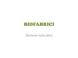 biofabrici