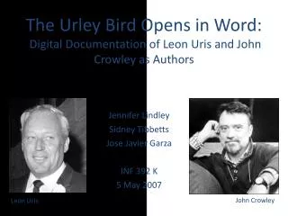 The Urley Bird Opens in Word: Digital Documentation of Leon Uris and John Crowley as Authors