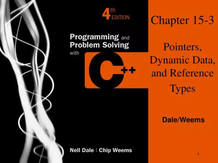 chapter 15 3 pointers dynamic data and reference types