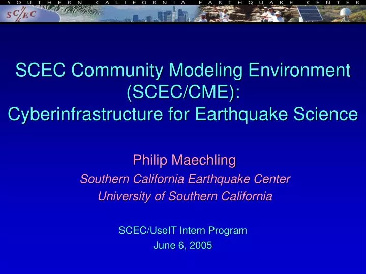 scec community modeling environment scec cme cyberinfrastructure for earthquake science