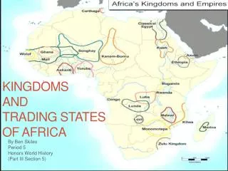 Kingdoms and Trading States of Africa