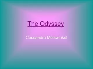 The Odyssey