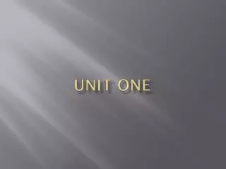 unit one
