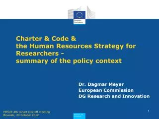 Charter &amp; Code &amp; the Human Resources Strategy for Researchers - summary of the policy context