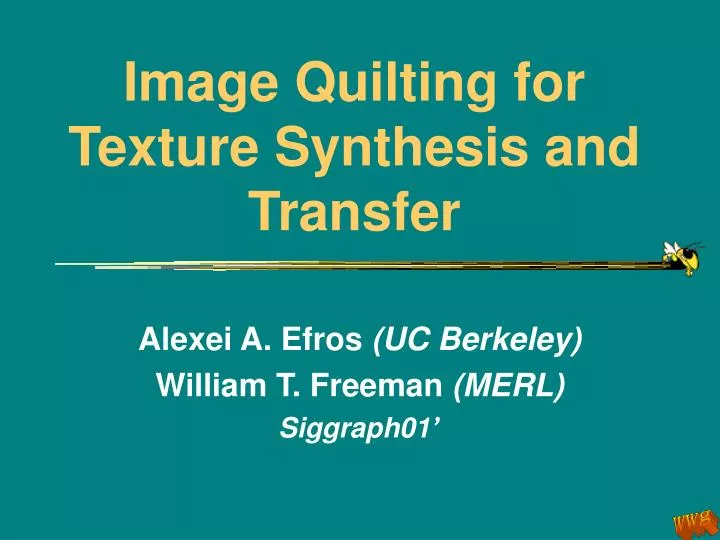image quilting for texture synthesis and transfer