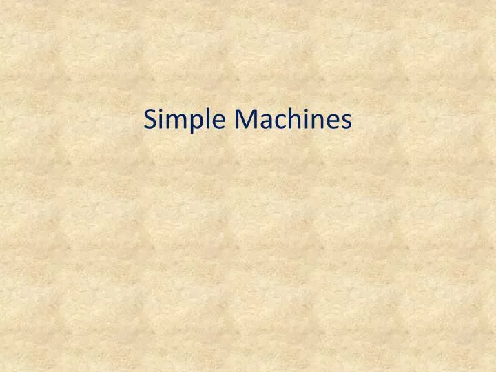 simple machines