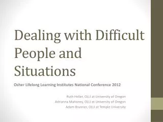 Dealing with Difficult People and Situations