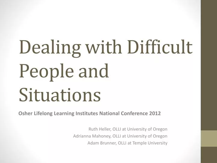 dealing with difficult people and situations