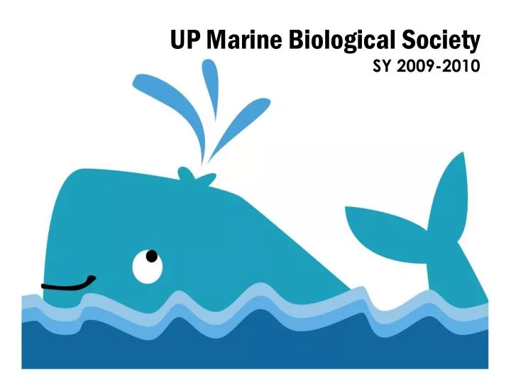 up marine biological society sy 2009 2010