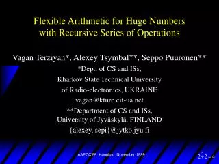 Flexible Arithmetic for Huge Numbers with Recursive Series of Operations
