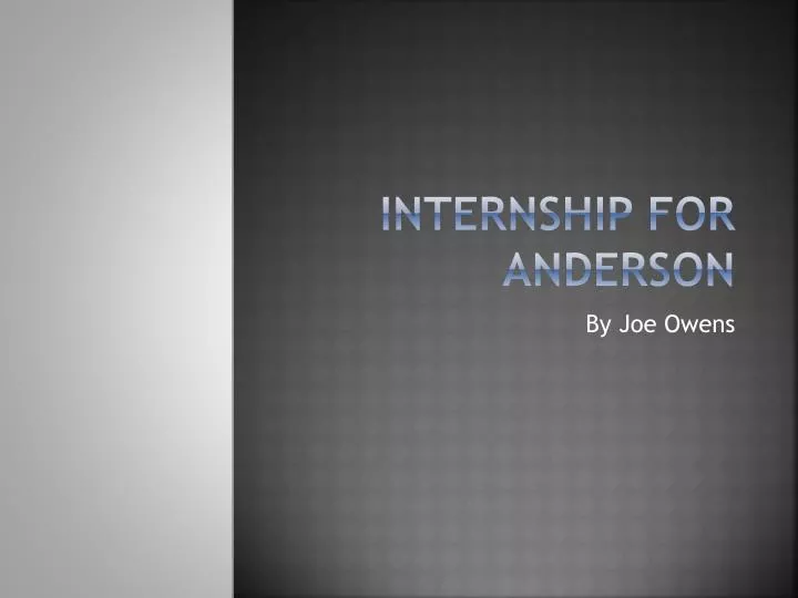 internship for anderson