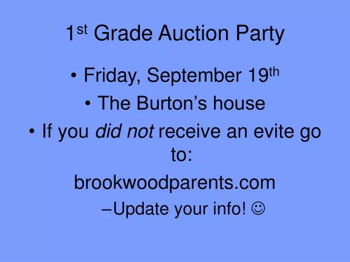 1 st grade auction party