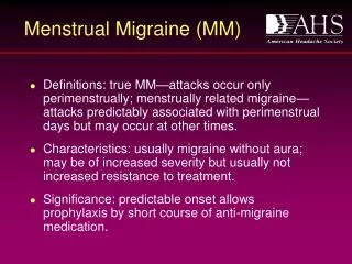 Menstrual Migraine (MM)