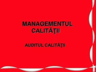 managementul calit ii