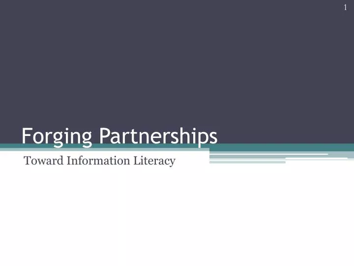 forging partnerships