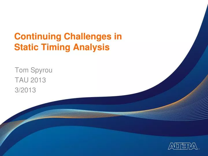 continuing challenges in static timing analysis