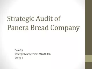 Strategic Audit of Panera Bread Company