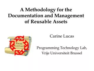 A Methodology for the Documentation and Management of Reusable Assets