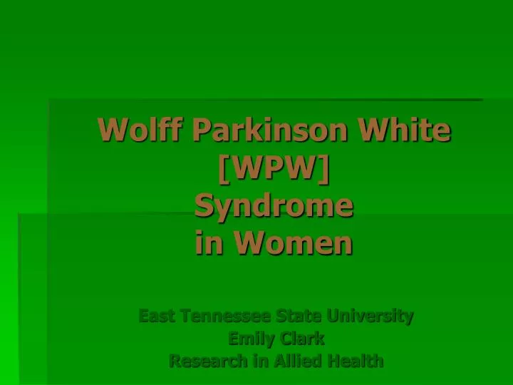 wolff parkinson white wpw syndrome in women