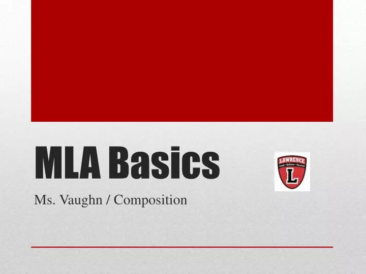 mla basics