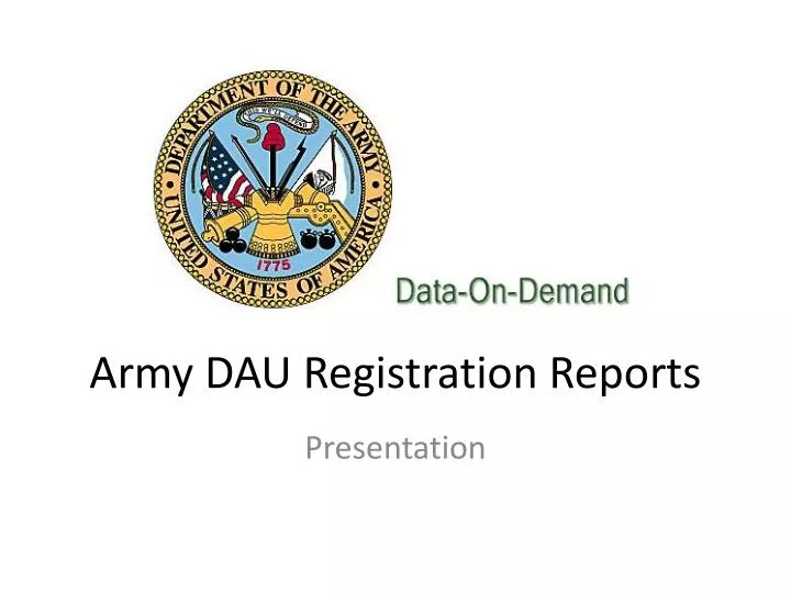 army dau registration reports