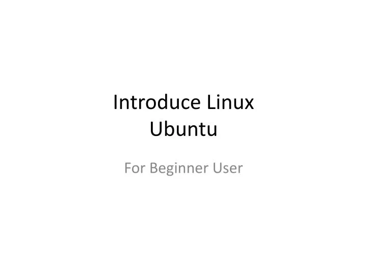 introduce linux ubuntu