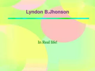 Lyndon B.Jhonson
