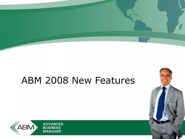abm 2008 new features