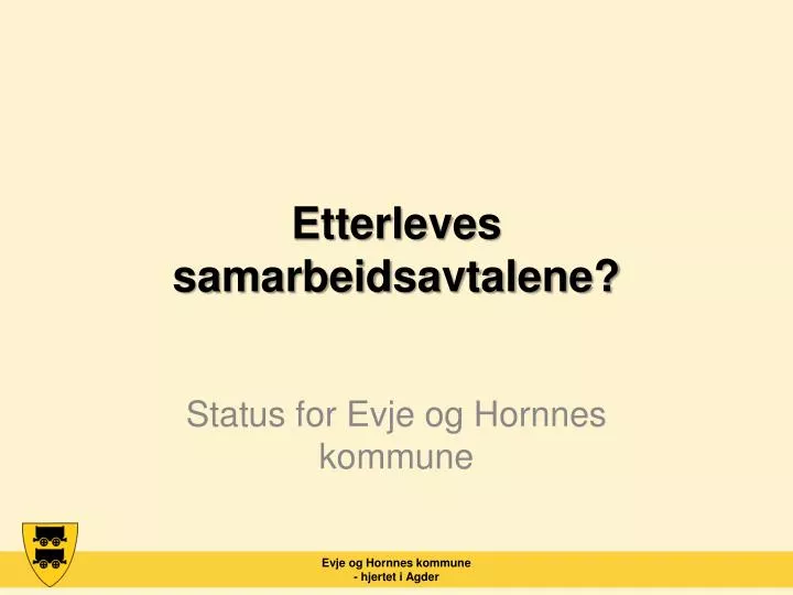 etterleves samarbeidsavtalene