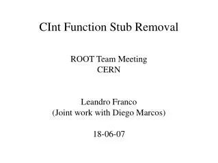 CInt Function Stub Removal