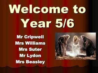 Welcome to Year 5/6