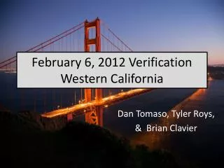 February 6, 2012 Verification Western California