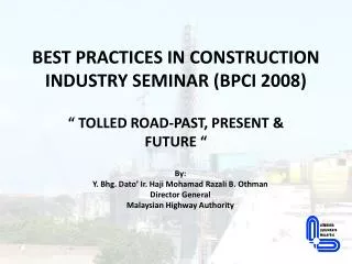 BEST PRACTICES IN CONSTRUCTION INDUSTRY SEMINAR (BPCI 2008)
