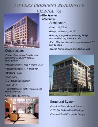TOWERS CRESCENT BUILDING B VIENNA, VA Mike Synnott Structural