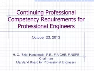Continuing Professional Competency Requirements for Professional Engineers