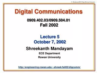 Digital Communications 0909.402.03/0909.504.01 Fall 2002