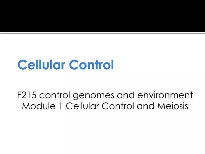 cellular control
