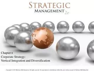 Chapter 8 Corporate Strategy: Vertical Integration and Diversification