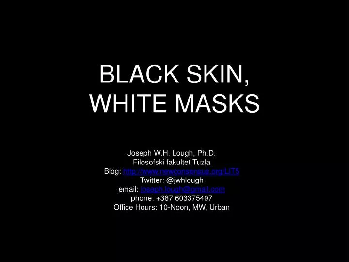 black skin white masks