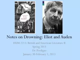 Notes on Drowning: Eliot and Auden