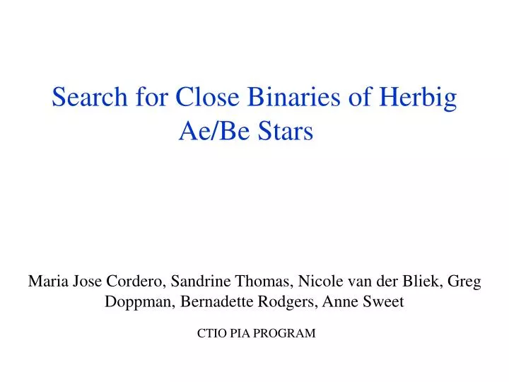 search for close binaries of herbig ae be stars
