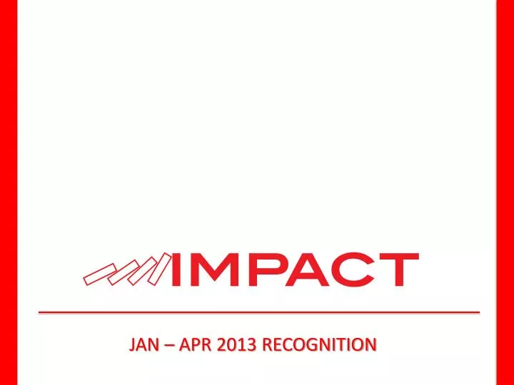jan apr 2013 recognition