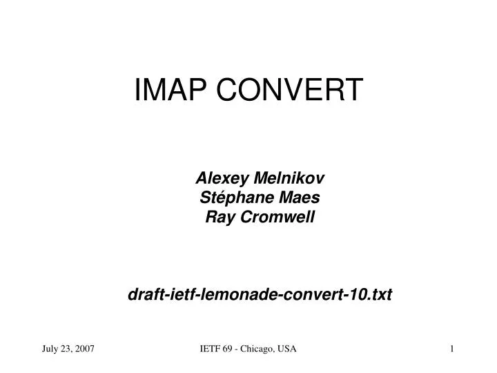 alexey melnikov st phane maes ray cromwell draft ietf lemonade convert 10 txt