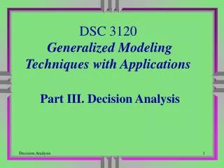 dsc 3120 generalized modeling techniques with applications